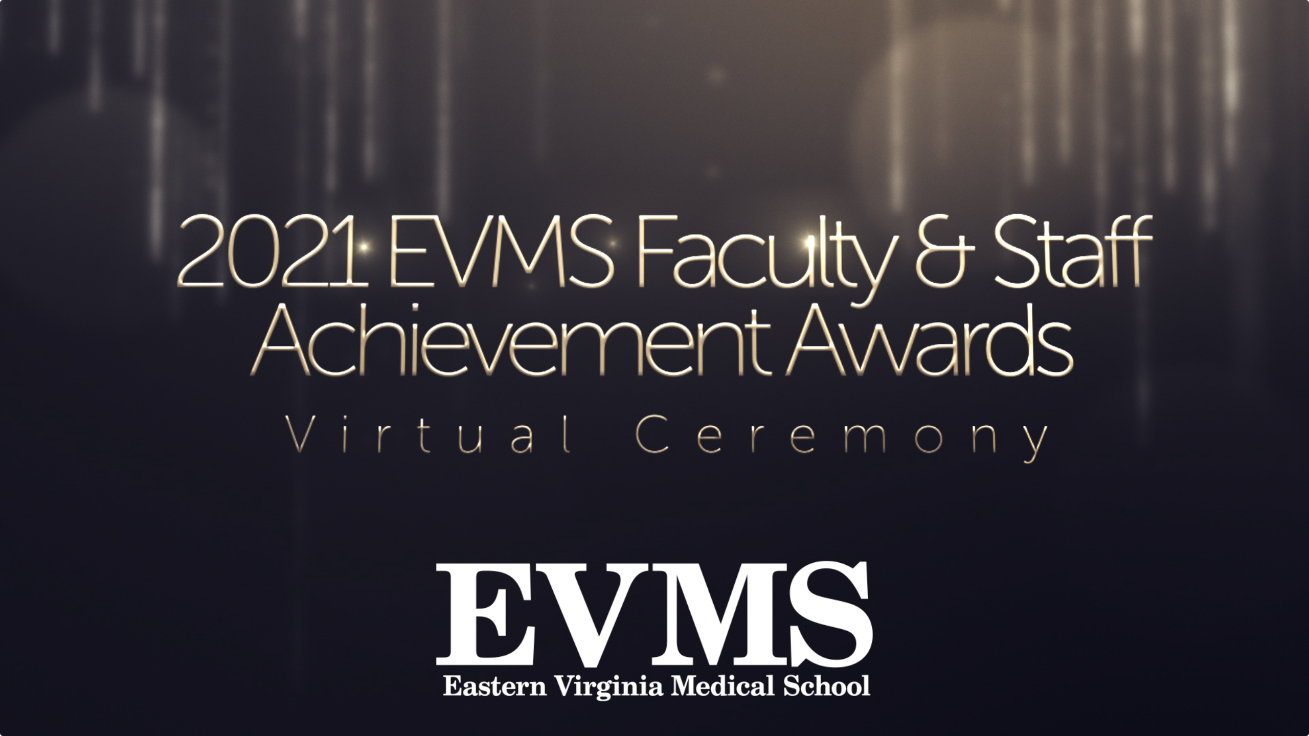 2021 EVMS Service and Recognition Awards graphic  with the EVMS logo